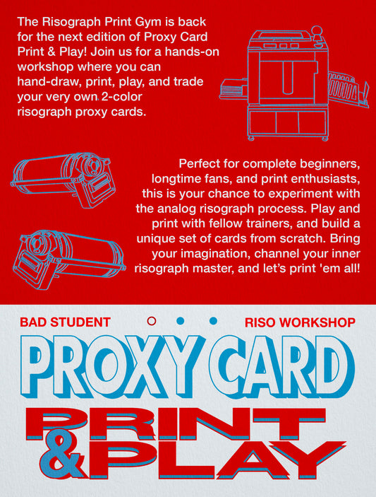 Proxy Card Print & Play Risograph Workshop